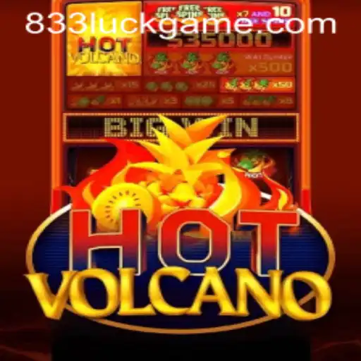 Descubra o Mundo de Emoções do Jogo 'HotVolcano' com 833Luck