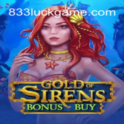 Descubra o Fascinante Mundo de GoldofSirensBonusBuy e o Poder da Sorte com 833Luck