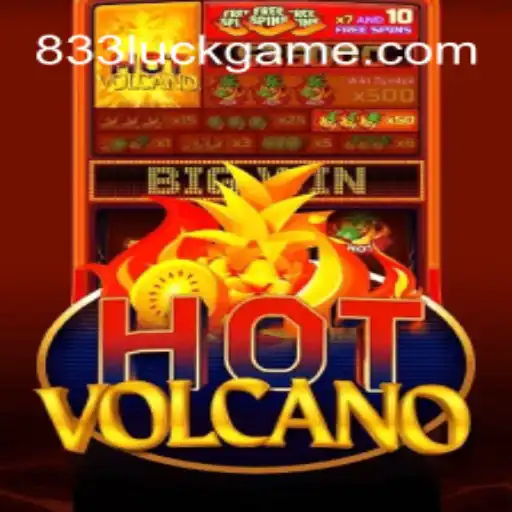 Descubra o Mundo de Emoções do Jogo 'HotVolcano' com 833Luck