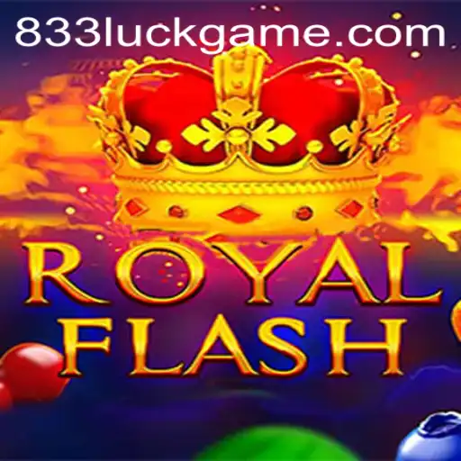 Descubra a Emoção do Jogo RoyalFlash com a Sorte 833Luck